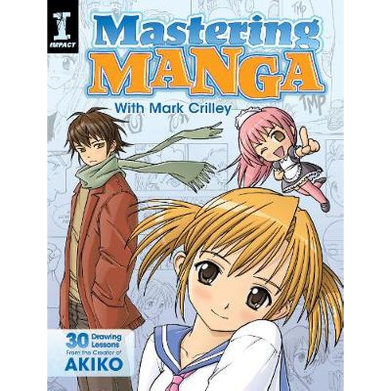 Mastering Manga with Mark Crilley