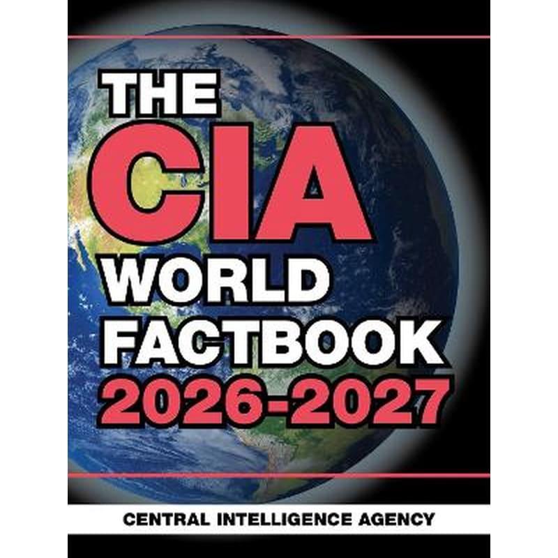 The CIA World Factbook 2026-2027