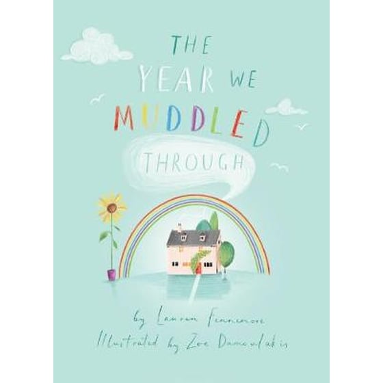 The Year We Muddled Through image 0