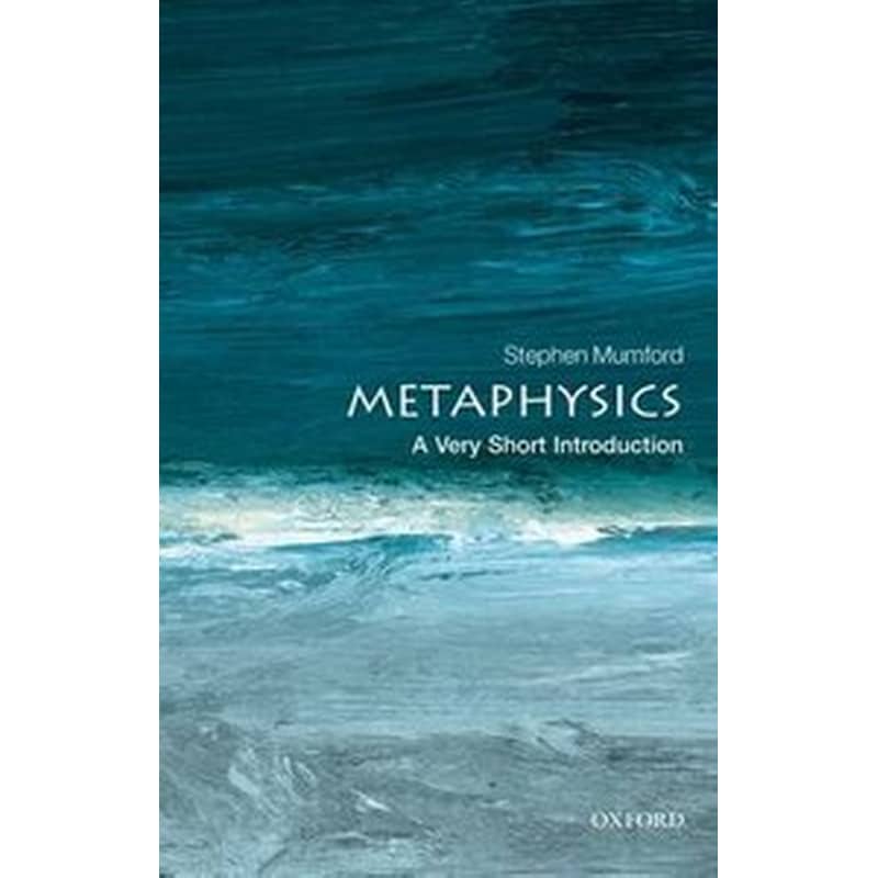 Metaphysics- A Very Short Introduction 0948001