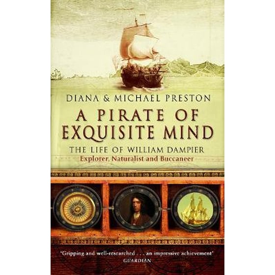 A Pirate Of Exquisite Mind : The Life Of William  Dampier image 0