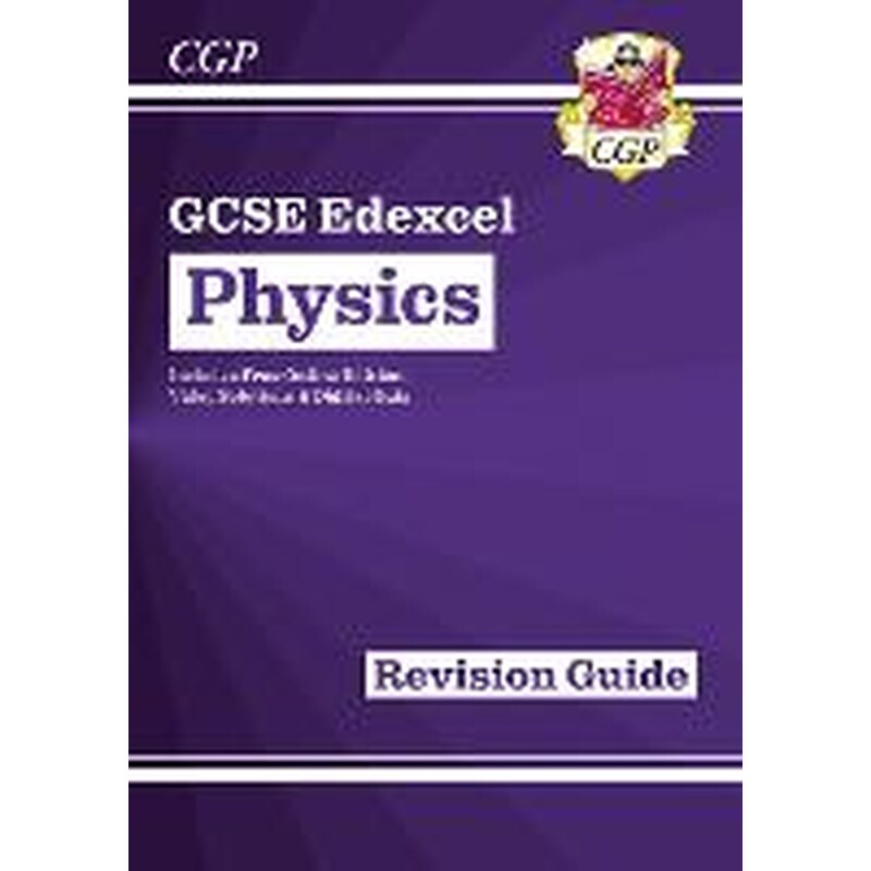New GCSE Physics Edexcel Revision Guide includes Online Edition, Videos Quizzes