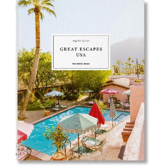 Great Escapes USA. The Hotel Book image 0