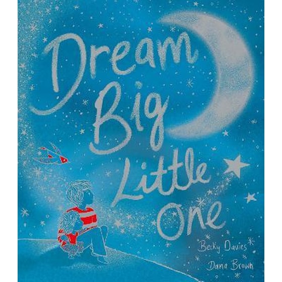 Dream Big, Little One image 0