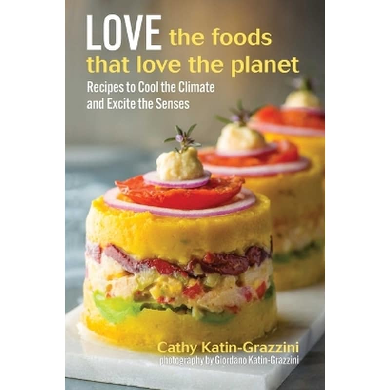 Love the Foods That Love the Planet