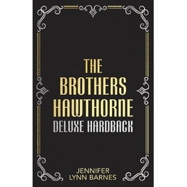 The Brothers Hawthorne