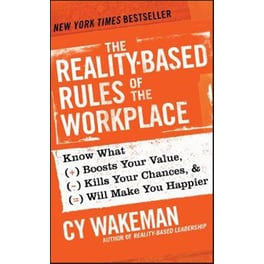 Reality-Based Rules of the Workplace