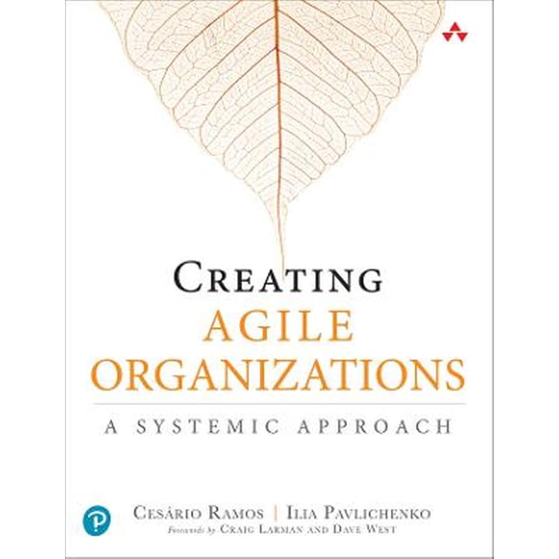 Creating Agile Organizations
