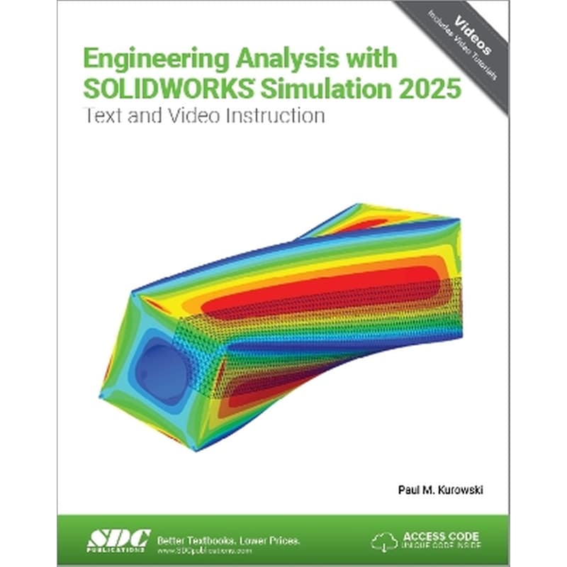 Engineering Analysis with SOLIDWORKS Simulation 2025