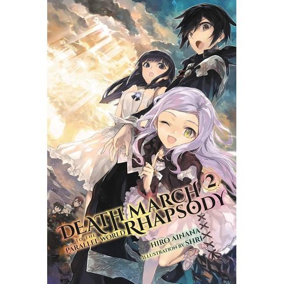 Death March to the Parallel World Rhapsody, Vol. 2 (Manga) image 0