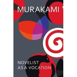 Novelist as a Vocation
