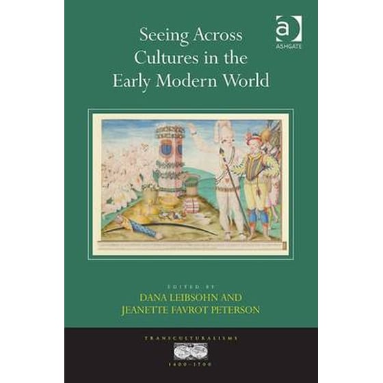 Seeing Across Cultures in the Early Modern World image 0