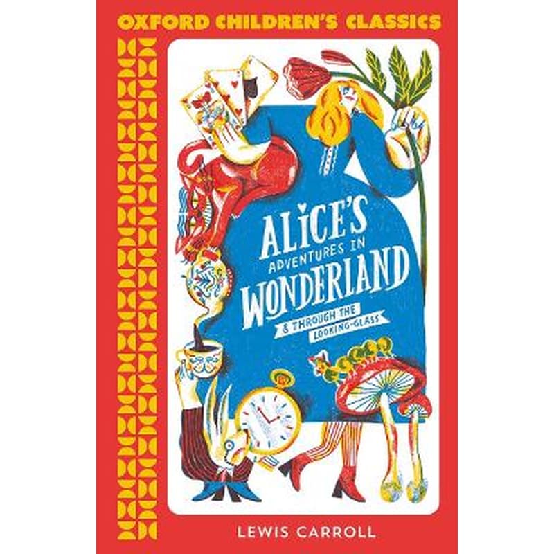 Oxford Childrens Classics: Alices Adventures in Wonderland