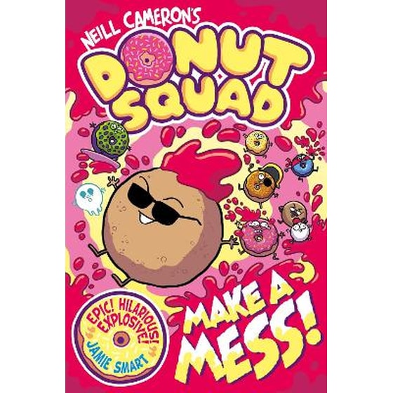 Donut Squad: Make a Mess! (a Phoenix Comic Book): the latest addition to this bestselling series! image 0