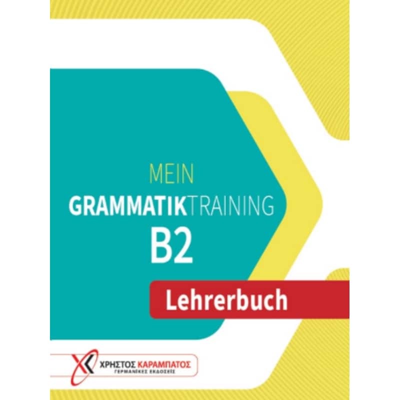 Mein Grammatiktraining B2 Lehrerbuch