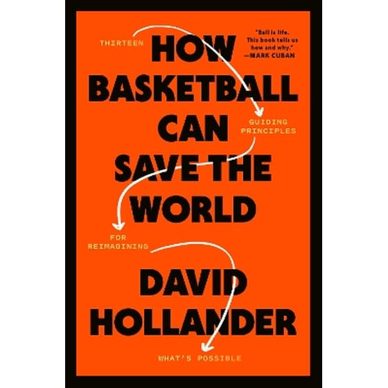 How Basketball Can Save the World image 0