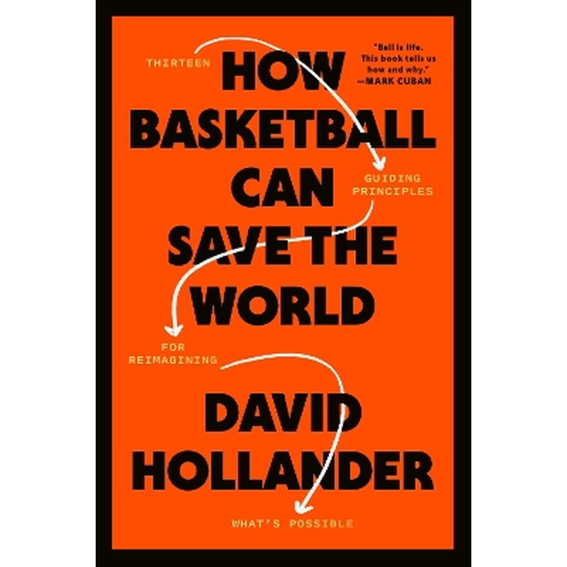 How Basketball Can Save the World
