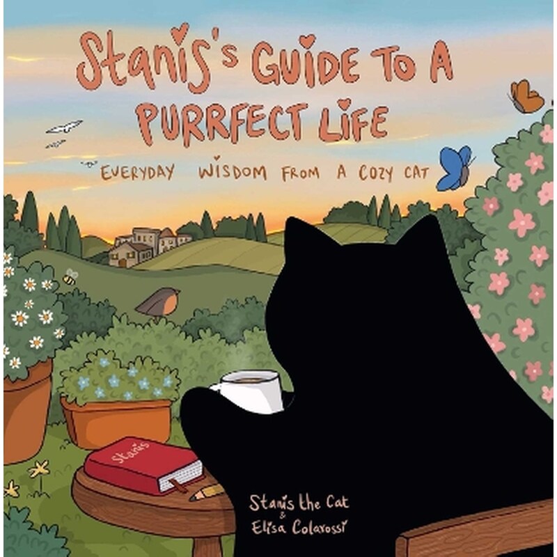 Staniss Guide to a Purrfect Life