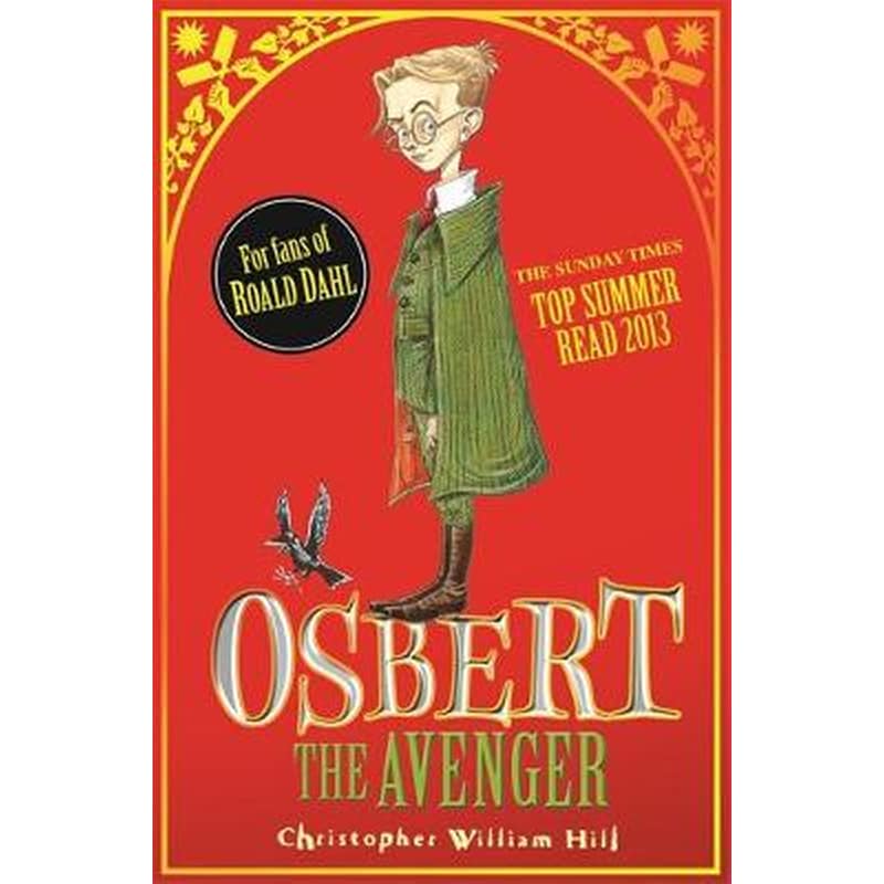 Tales from Schwartzgarten- Osbert the Avenger Book 1