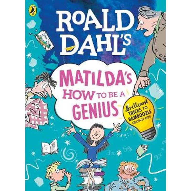 Roald Dahls Matildas How to be a Genius