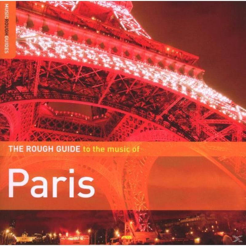 The Music Of Paris. The Rough Guide
