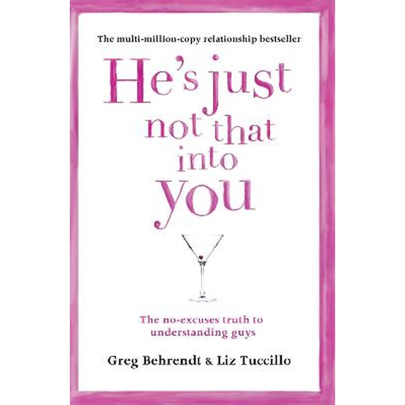 Hes Just Not That Into You