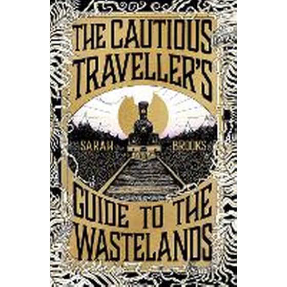 The Cautious Traveller's Guide to The Wastelands image 0