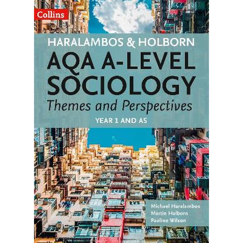 AQA A Level Sociology Themes and Perspectives