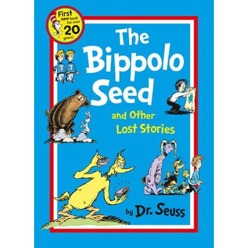 The Bippolo Seed and Other Lost Stories The Bippolo Seed and Other Lost Stories