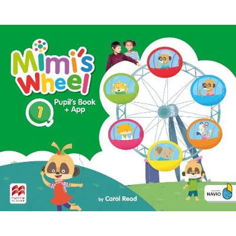 Mimis Wheel Level 1 Pupils Book with Navio App