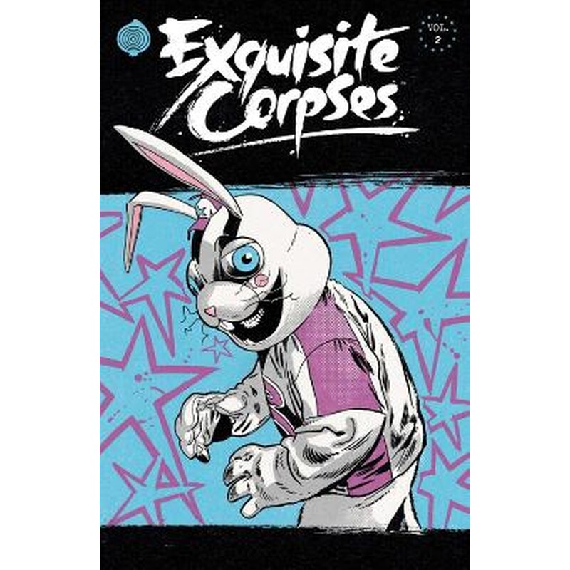 Exquisite Corpses, Vol. 2