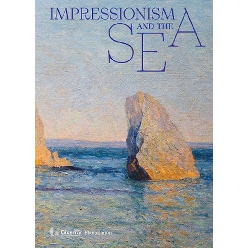 Impressionism and the Sea
