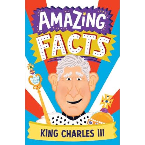 Amazing Facts King Charles III image 0