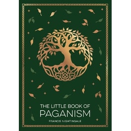 The Little Book of Paganism
