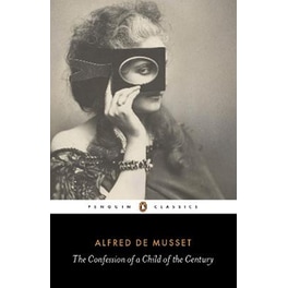 Confession of a Child of the Century