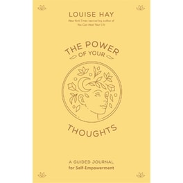 The Power of Your Thoughts