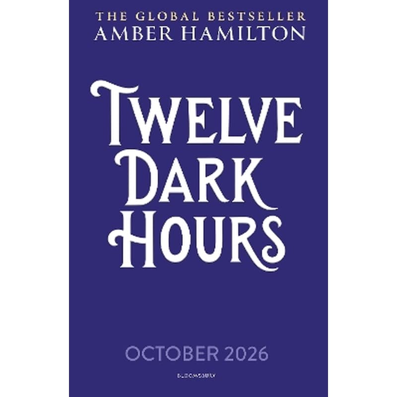 Twelve Dark Hours