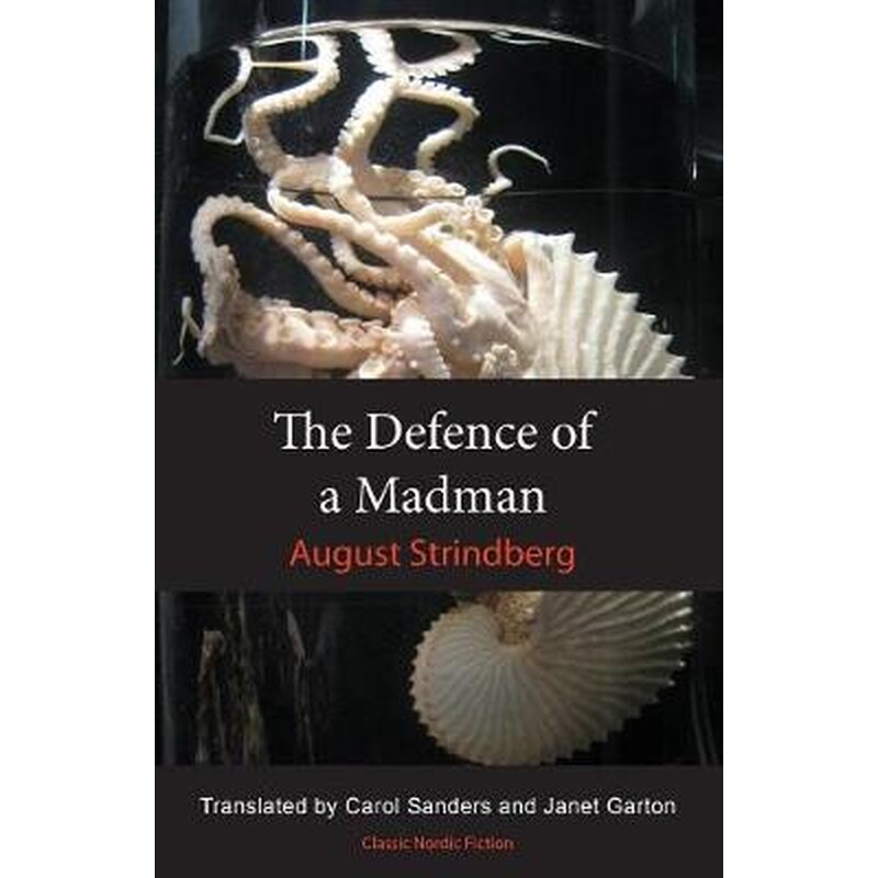 The Defence of a Madman