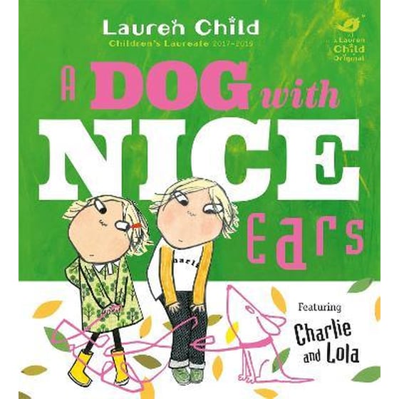 Charlie and Lola: A Dog With Nice Ears image 0