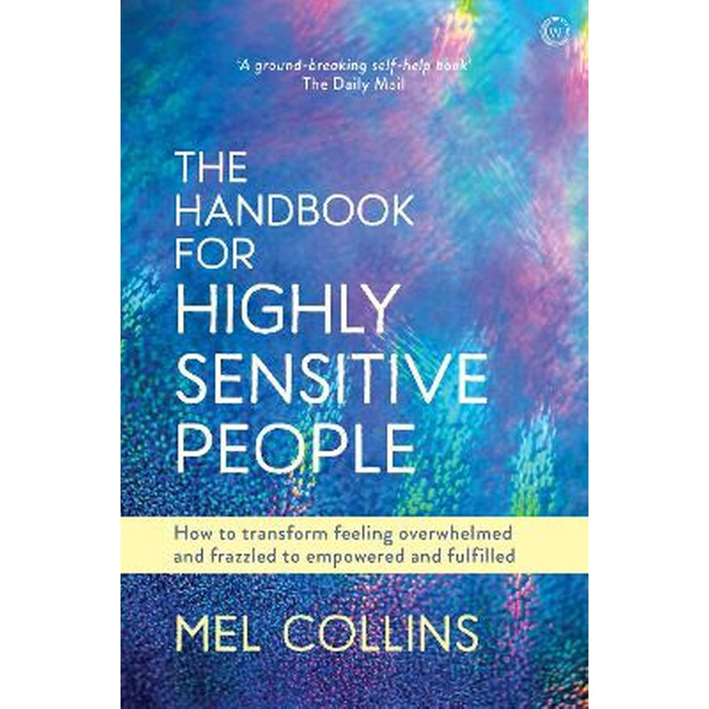 Handbook for Highly Sensitive People