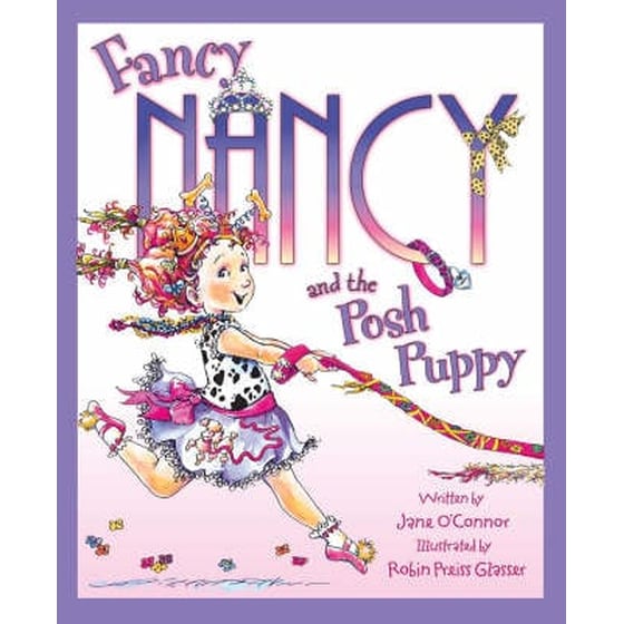 Fancy Nancy and the Posh Puppy Fancy Nancy and the Posh Puppy image 0