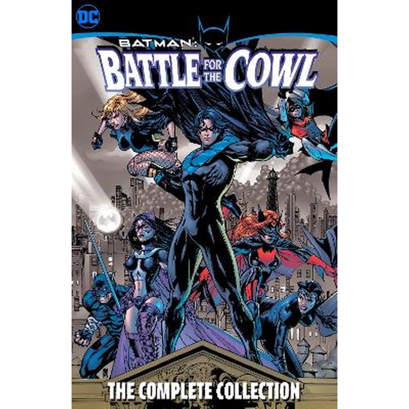 Batman: Battle for the Cowl - The Complete Collection