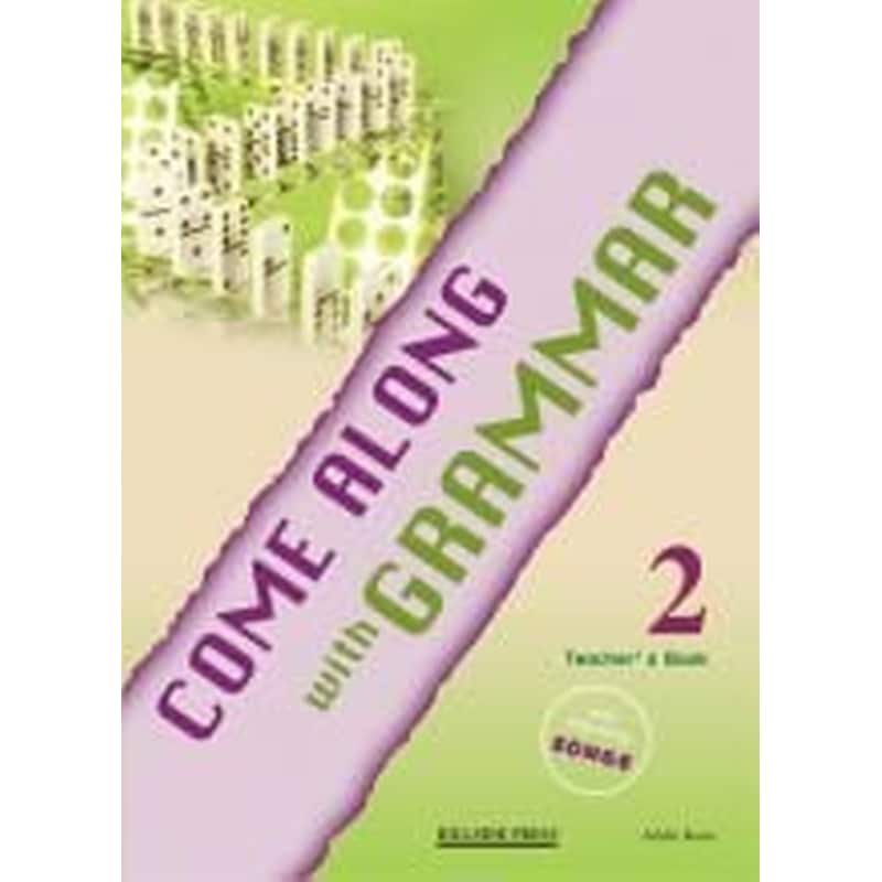 COME ALONG 2 TCHRS GRAMMAR