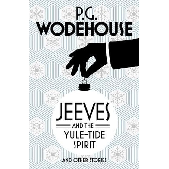 Jeeves and the Yule-Tide Spirit and Other Stories image 0