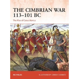 The Cimbrian War 113–101 BC