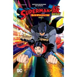Superman vs. Meshi, Vol. 2