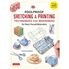 Foolproof Sketching & Painting Techniques for Beginners