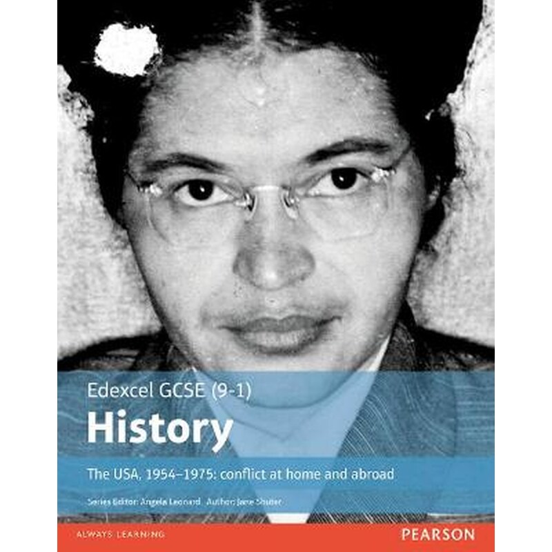 Edexcel GCSE (9-1) History The USA, 1954-1975: conflict at home and abroad Student Book