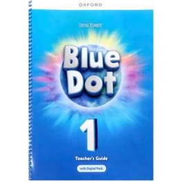 Blue Dot 1: Teacher's Guide with Digital Pack
