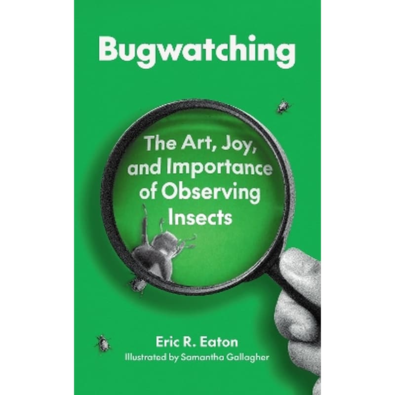 Bugwatching